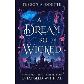 A Dream So Wicked (häftad, eng)