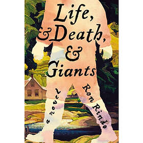 Life, and Death, and Giants (häftad, eng)