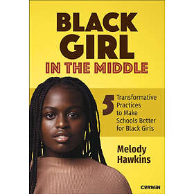 Black Girl in the Middle (häftad, eng)