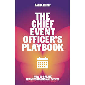 The Chief Event Officer’s Playbook (häftad, eng)