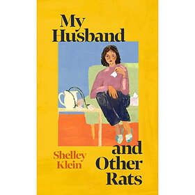 My Husband and Other Rats (häftad, eng)