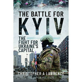 The Battle for Kyiv (häftad, eng)