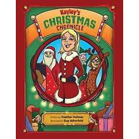 Kayley's Christmas Chronicle