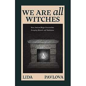 We Are All Witches
