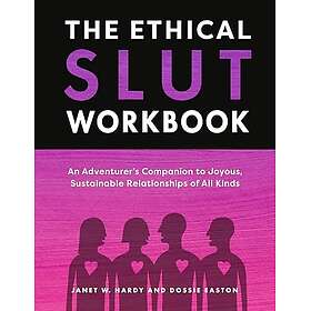 The Ethical Slut Workbook (häftad, eng)