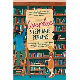 Overdue Perkins, Stephanie