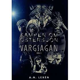 Vargsagan : Kampen om Östersjön