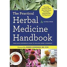 The Practical Herbal Medicine Handbook