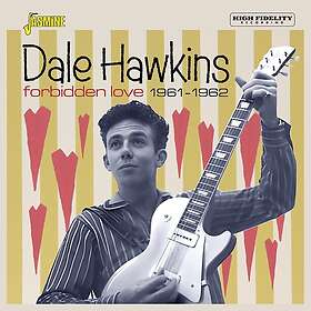 Dale Hawkins Forbidden Love 19611962 CD