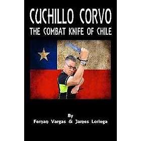 Cuchillo Corvo Combat Knife of Chile