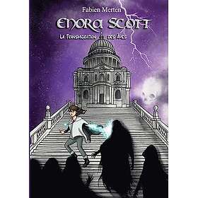 Enora Scott, la Transmigration des Ames