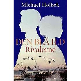 Den blå ild Rivalerne