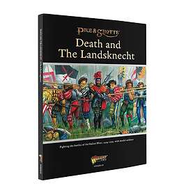 Pike & Shotte: Death & the Landsknecht