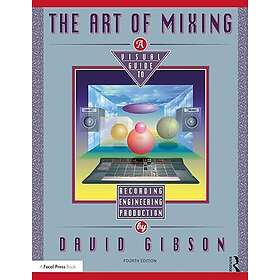 The Art of Mixing
