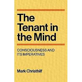 The Tenant in the Mind