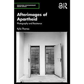 Afterimages of Apartheid (häftad, eng)