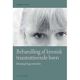 Behandling af kronisk traumatiserede børn