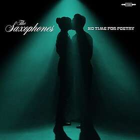 Saxophones No Time For Poetry CD