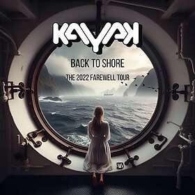 Kayak Back To Shore: The 2022 Farewell Tour CD