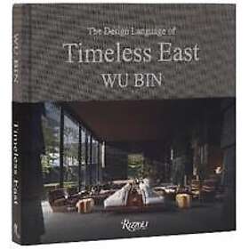 The Design Language of Timeless East