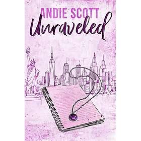 Unraveled Scott, Andie