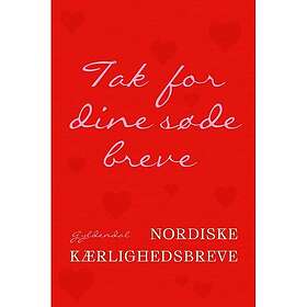 Tak for dine søde breve