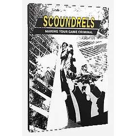 Exalted Scoundrels Make Your Game Criminal