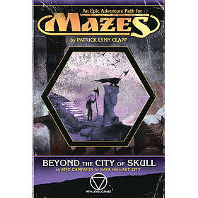 Mazes RPG: Beyond the City of Skulls