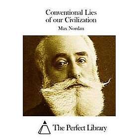 Conventional Lies of our Civilization