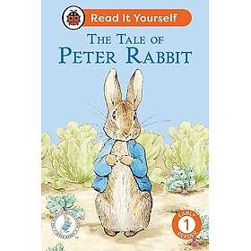 The Tale of Peter Rabbit: Read It Yourself Level 1 Early Reader