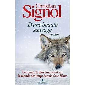 D'une beauté sauvage