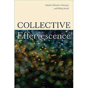 Collective Effervescence