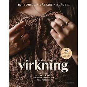 En värld av virkning : Inredning Väskor Kläder