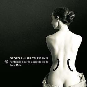 Sara Ruiz Fantaisies Pour La Basse De Violle CD