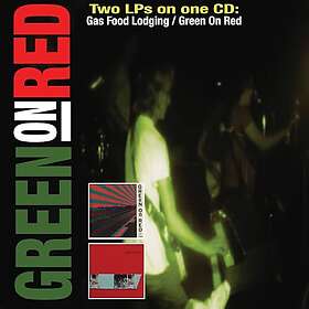 Green On Red Gas Food Lodging Green On Red CD