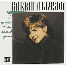 Karrin Allyson I Didn't Know About You CD