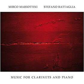 Mirco Mariottini, Stefano Battaglia Music For Clarinets & Piano CD