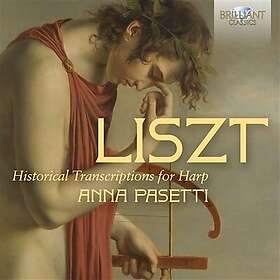 Anna Pasetti Liszt: Historical Transcriptions For Harp CD