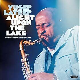 Yusef Lateef Alight Upon The Lake: Live At The Jazz Showcase LP/Vinyl
