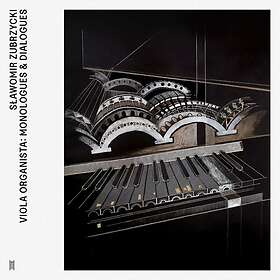 Slawomir Zubrzycki Viola Organista: Monologues & Dialogues CD