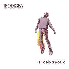 Teodicea Il Mondo Esausto CD