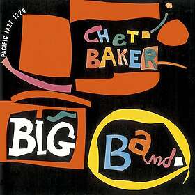Chet Baker Chet Baker Big Band CD