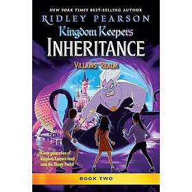 Kingdom Keepers: Inheritance: Villains' Realm
