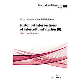 Historical Intersections of Intercultural Studies (ll)