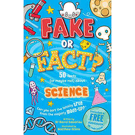 Fake or Fact? Science