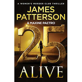 25 Alive: A Women's Murder Club Thriller