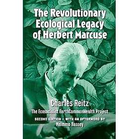 The Revolutionary Ecological Legacy Of Herbert Marcuse