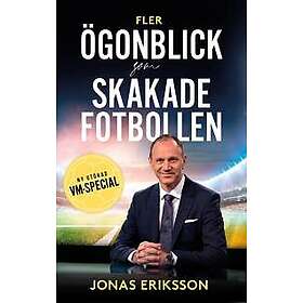 Fler ögonblick som skakade fotbollen : Ny utökad VM-special