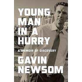 Young Man in a Hurry: A Memoir of Discovery
