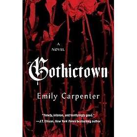 Gothictown Carpenter, Emily